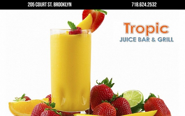 Tropic Juice Bar &amp; Grill Brooklyn, NY 11201